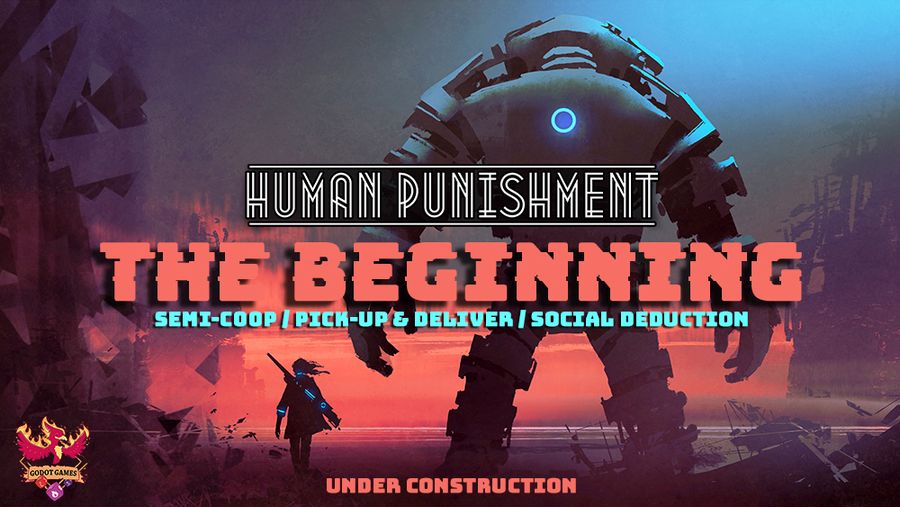 Human Punishment: The Beginning - 那隻哈士奇挖的桌遊坑